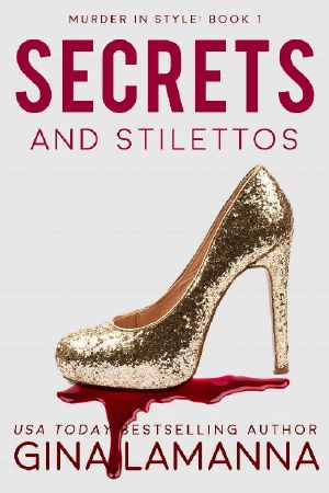 [Murder In Style 01] • Secrets and Stilettos (Murder In Style Book 1)